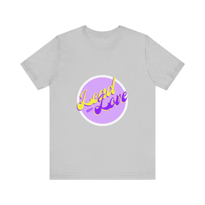 Lead with Love Unisex Jersey Tee - Inspirational Graphic Shirt
