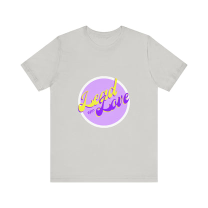 Lead with Love Unisex Jersey Tee - Inspirational Graphic Shirt